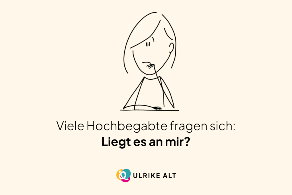 Viele Hochbegabte zweifeln an sich selbst.