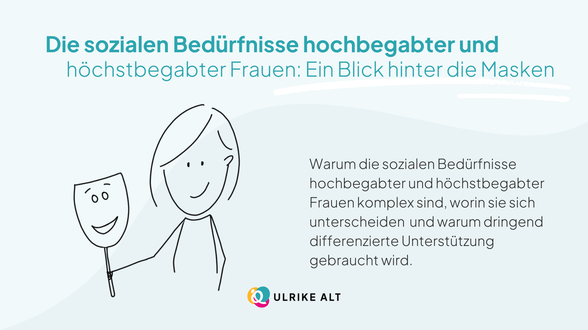 Was brauchen hochbegabte Frauen?