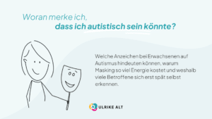 Woran erkenne ich Autismus?